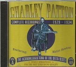 CD CHARLEY PATTON - COMPLETE 1929-1934 DISC A