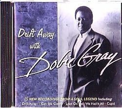 CD DOBIE GRAY - DRIFT AWAY