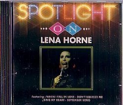 CD LENA HORNE - SPOTLIGHT