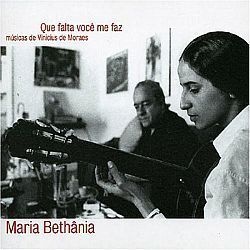 CD MARIA BETHANIA - QUE FALTA VOCE ME FAZ