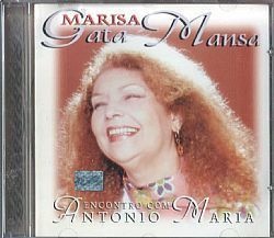 CD MARISA GATA MANSA - ENCONTRO COM ANTONIO MARIA
