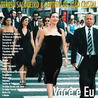 CD Teresa Salgueiro e Septeto De Jo�o Cristal � Voc� E Eu
