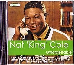 CD NAT KING COLE - UNFORGETTABLE