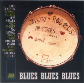 CD The Jimmy Rogers All-Stars - Blues Blues Blues