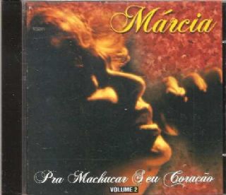 CD Marcia - Pra Machucar Seu Coracao - Volume 2