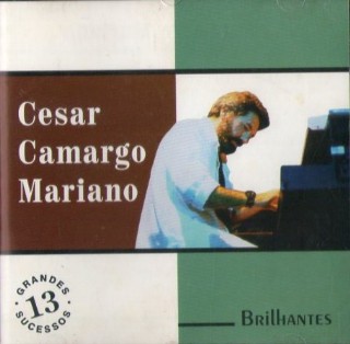 CD Cesar Camargo Mariano - Brilhantes