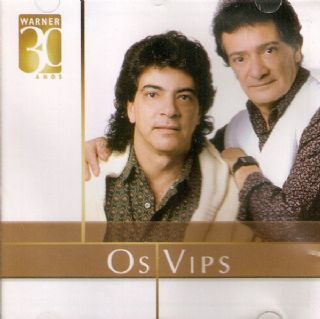 CD Os Vips - Warner 30 Anos
