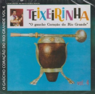 CD Teixeirinha - O Gaucho Coracao Do Rio Grande Vol. 4