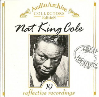 Cd Nat King Cole - 19 Reflective Recordings Audio Archive