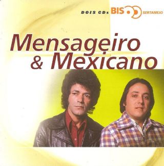 CD Mensageiro & Mexicano - Bis Sertanejo