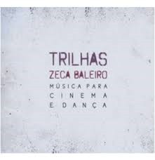 CD Zeca Baleiro - Trilhas - M�sica Para Cinema E Dan�a