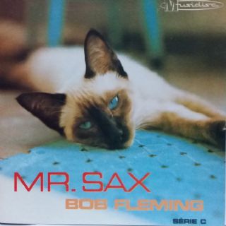 CD Bob Fleming - Mr. Sax