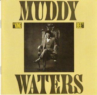 CD Muddy Waters - King Bee