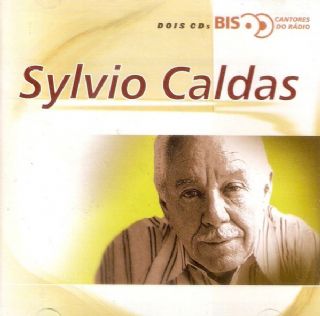 CD Silvio Caldas - Bis Cantores Do Radio