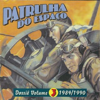 CD Patrulha Do Espaco - Dossie Volume 3 -1984/1990
