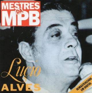 CD L�cio Alves - Mestres Da MPB