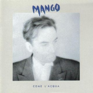 Cd Mango - Come LAcqua