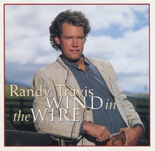 CD Randy Travis - Wind In The Wire