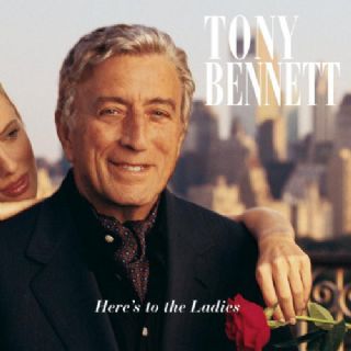 CD Tony Bennett - Heres To The Ladies
