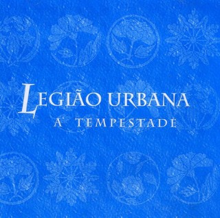 CD Legiao Urbana - A Tempestade