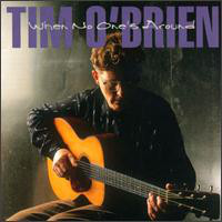 CD Tim OBrien - When No Ones Around