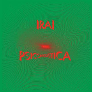 CD Ira! - Psicoacustica