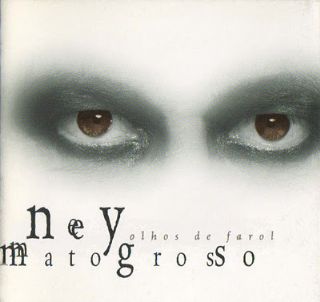CD Ney Matogrosso - Olhos De Farol