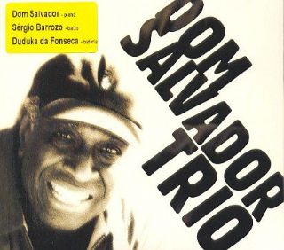 Cd Dom Salvador - Dom Salvador Trio