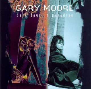 CD Gary Moore - Dark Days In Paradise