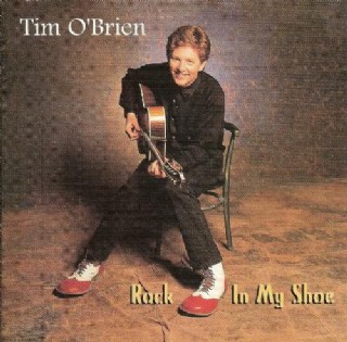 CD Tim OBrien - Rock In My Shoe