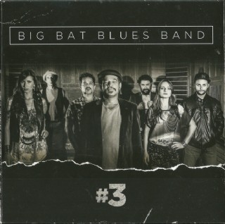 CD Big Bat Blues Band - #3
