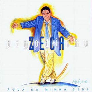 CD Zeca Pagodinho - �gua Da Minha Sede