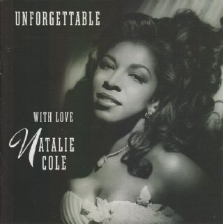 CD Natalie Cole - Unforgettable With Love