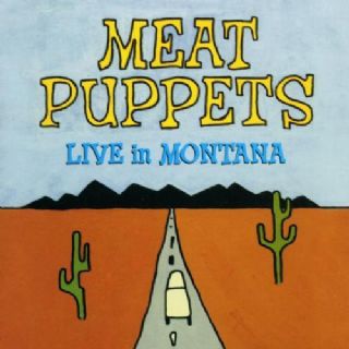 CD Meat Puppets - Live In Montana