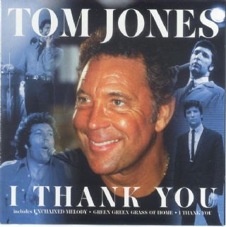 CD Tom Jones - I Thank You