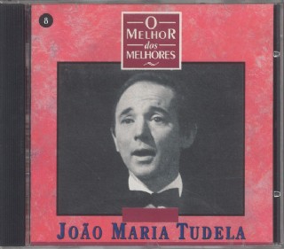CD Joao Maria Tudela - O Melhor dos Melhores