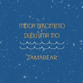 CD Milton Nascimento - Tamarear