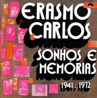 CD Erasmo Carlos - Sonhos & Memorias 1941-1972