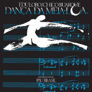 CD Chico Buarque & Edu Lobo - Danca Da Meia Lua