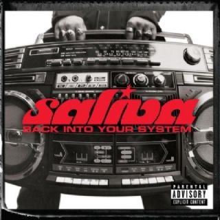 CD Saliva - Back Into Your System