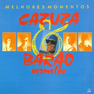 CD Barao Vermelho & Cazuza - Melhores Momentos