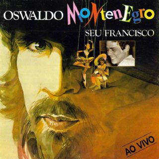 CD Oswaldo Montenegro - Seu Francisco
