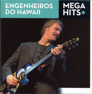 CD Engenheiros Do Hawaii - Mega Hits