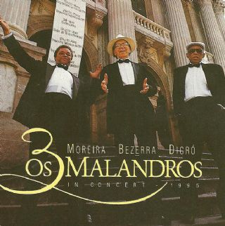 Cd Dicro - Bezerra & Moreira - Os 3 Malandros In Concert