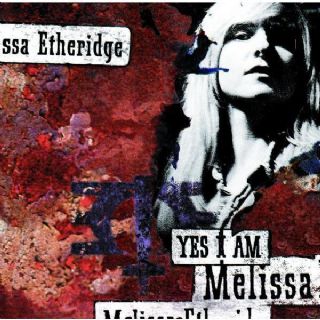 CD Melissa Etheridge - Yes I Am