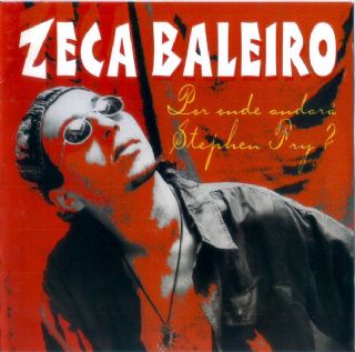 cd Zeca Baleiro - Por Onde Andar� Stephen Fry