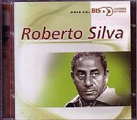 CD ROBERTO SILVA - BIS CANTORES DO RADIO