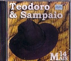 CD TEODORO & SAMPAIO - 14 MAIS