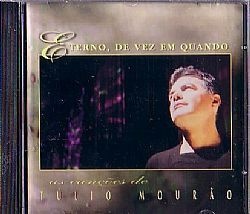 CD TULIO MOURAO - ETERNO DE VEZ EM QUANDO