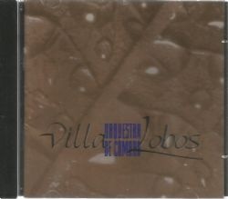 CD VILLA LOBOS - ORQUESTRA DE CAMARA